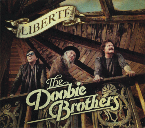 The Doobie Brothers : Liberte